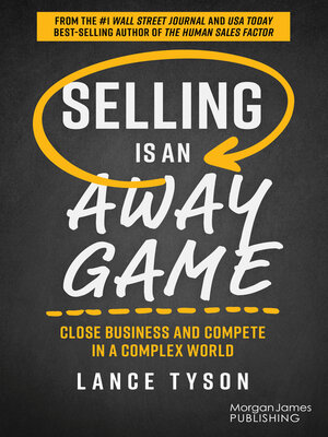 cover image of Selling is an Away Game